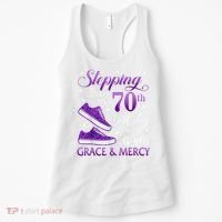 Stepping Into My 70th Birthday With God'S Grace & Mercy Girl Women's Tank Top thumb 0