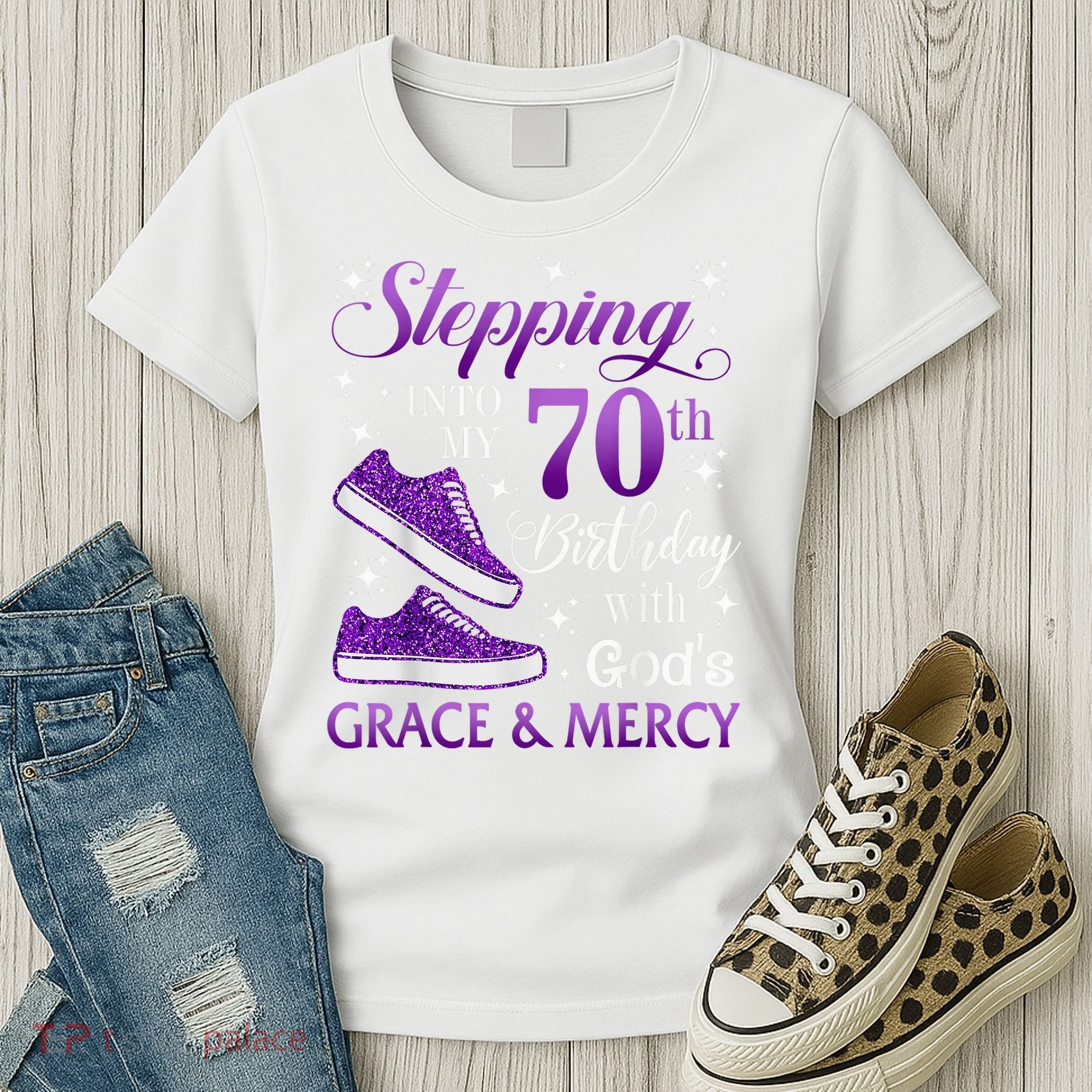 Stepping Into My 70th Birthday With God'S Grace & Mercy Girl Women's T-Shirt