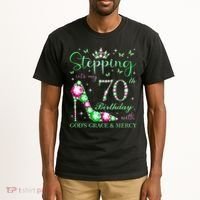 Stepping Into My 70th Birthday With God'S Grace & Mercy Tall T-Shirt thumb 2