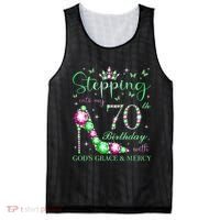 Stepping Into My 70th Birthday With God'S Grace & Mercy Mesh Reversible Basketball Jersey Tank thumb 0