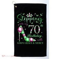 Stepping Into My 70th Birthday With God'S Grace & Mercy Golf Towel thumb 0