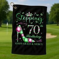 Stepping Into My 70th Birthday With God'S Grace & Mercy Golf Towel thumb 1