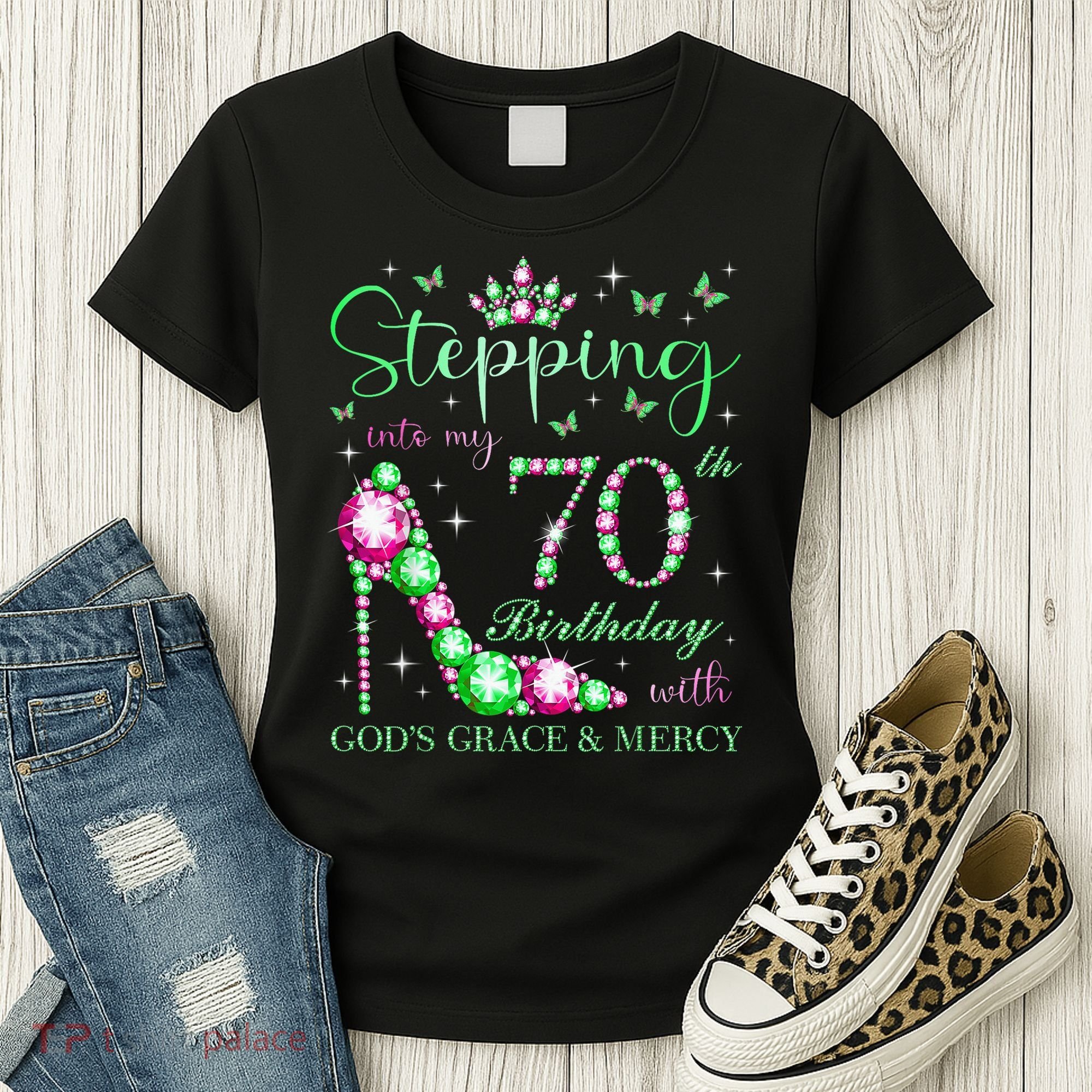 Stepping Into My 70th Birthday With God'S Grace & Mercy Women's T-Shirt