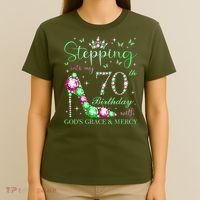 Stepping Into My 70th Birthday With God'S Grace & Mercy T-Shirt thumb 4