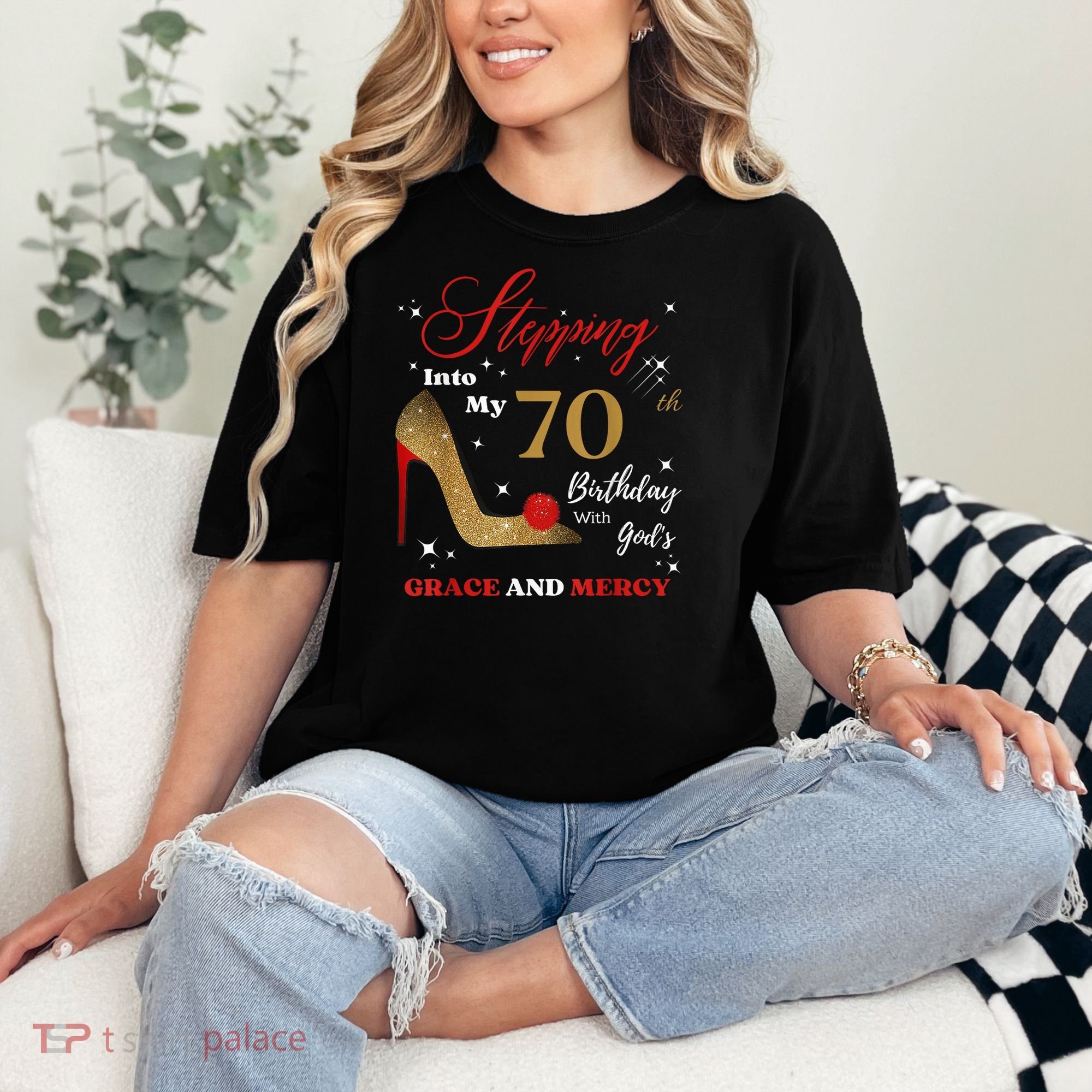 Stepping Into My 70th Birthday With God'S Grace And Mercy  Comfort Colors T-Shirt