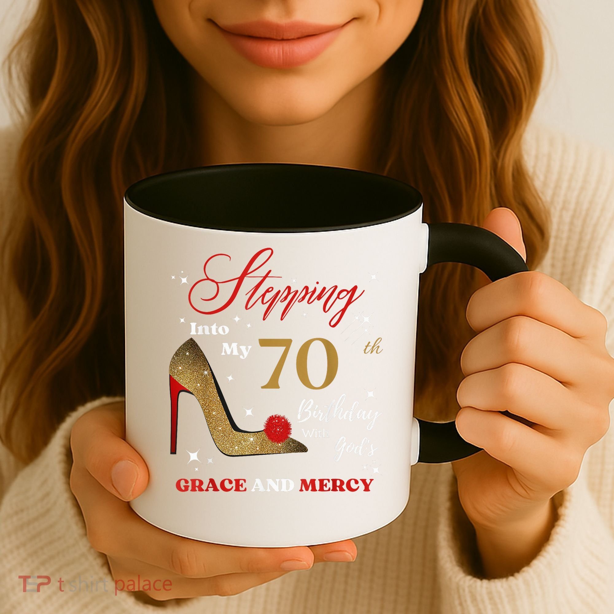 Stepping Into My 70th Birthday With God'S Grace And Mercy  Coffee Mug