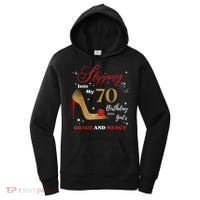 Stepping Into My 70th Birthday With God'S Grace And Mercy  Women's Hoodie thumb 0