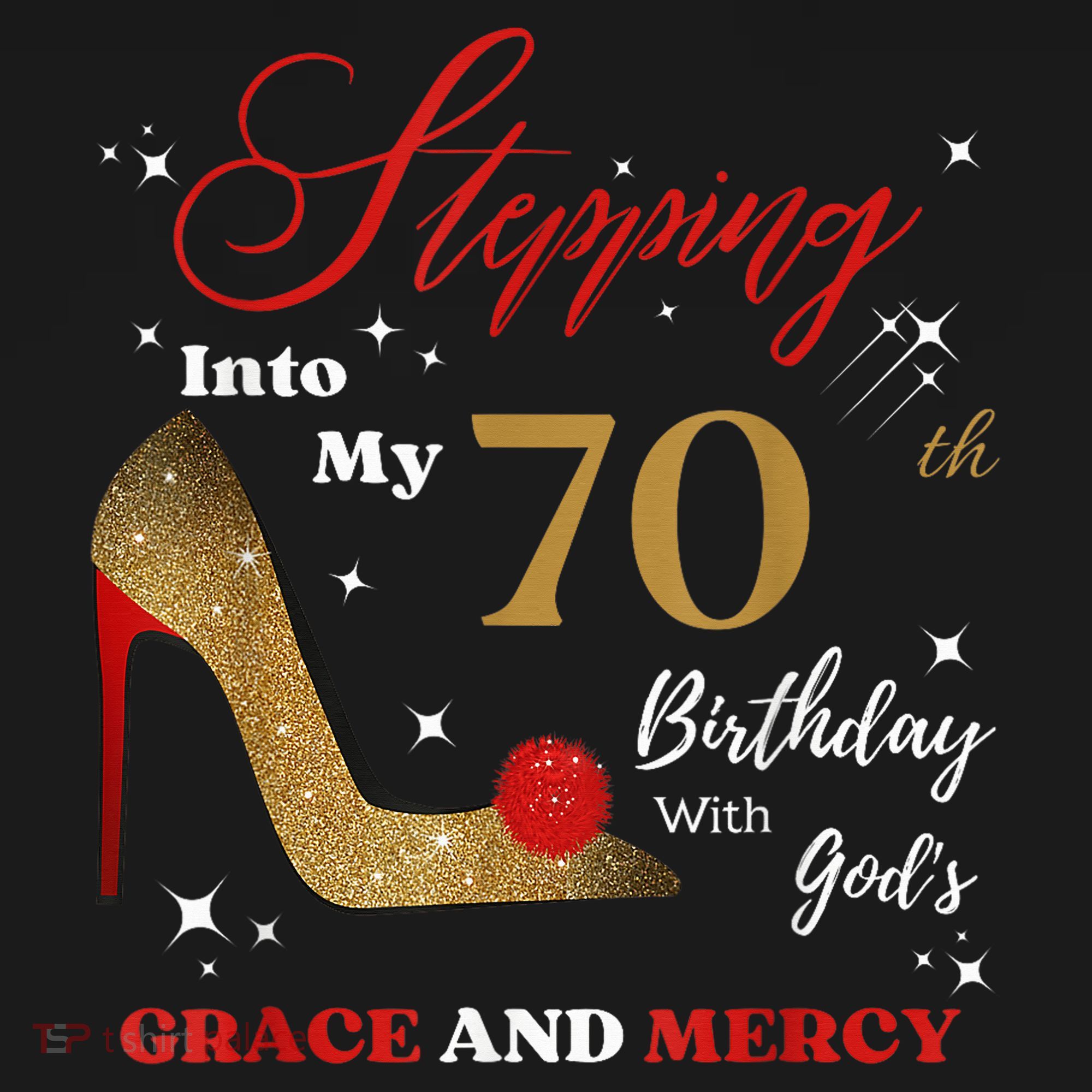 Stepping Into My 70th Birthday With God'S Grace And Mercy  Women's Tank Top