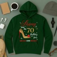 Stepping Into My 70th Birthday With God'S Grace And Mercy  Hoodie thumb 3