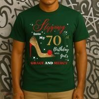 Stepping Into My 70th Birthday With God'S Grace And Mercy  T-Shirt thumb 3