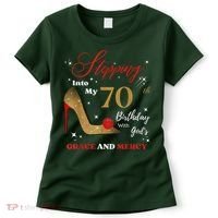 Stepping Into My 70th Birthday With God'S Grace And Mercy  Women's T-Shirt thumb 0
