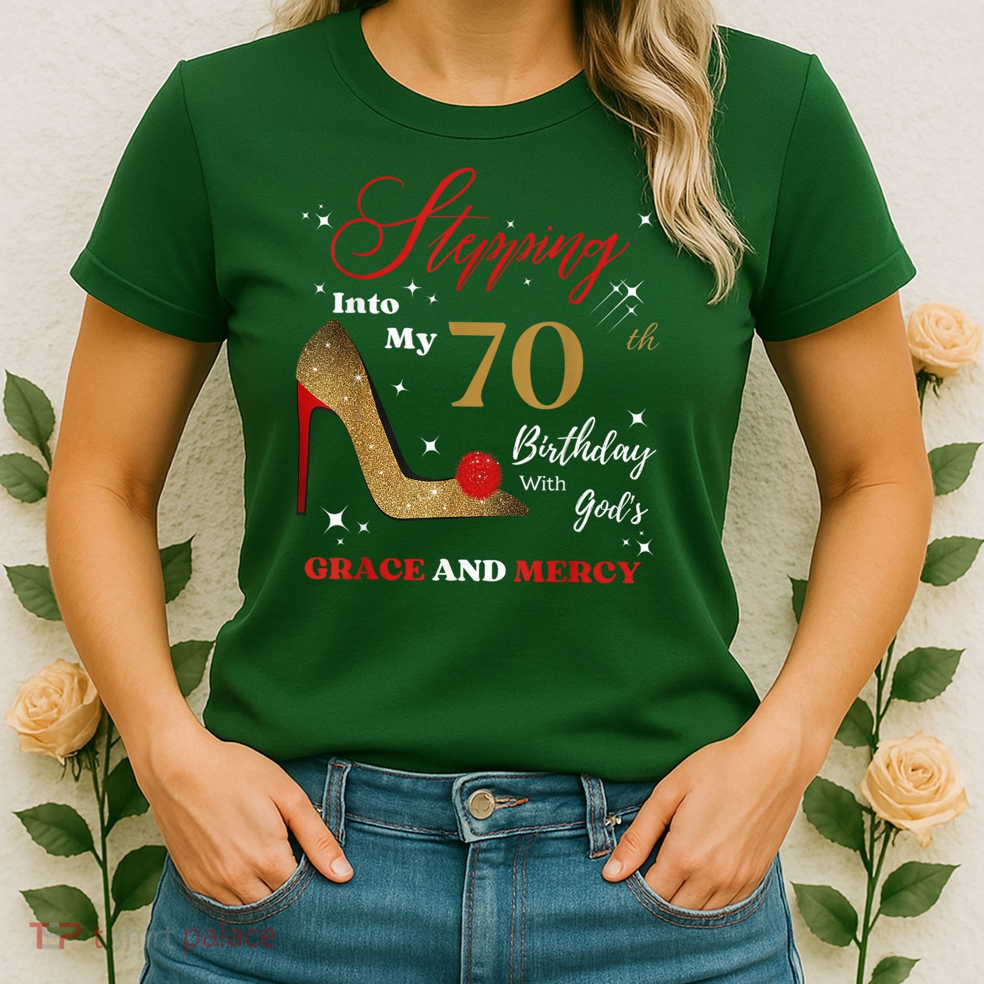 Stepping Into My 70th Birthday With God'S Grace And Mercy  Women's T-Shirt