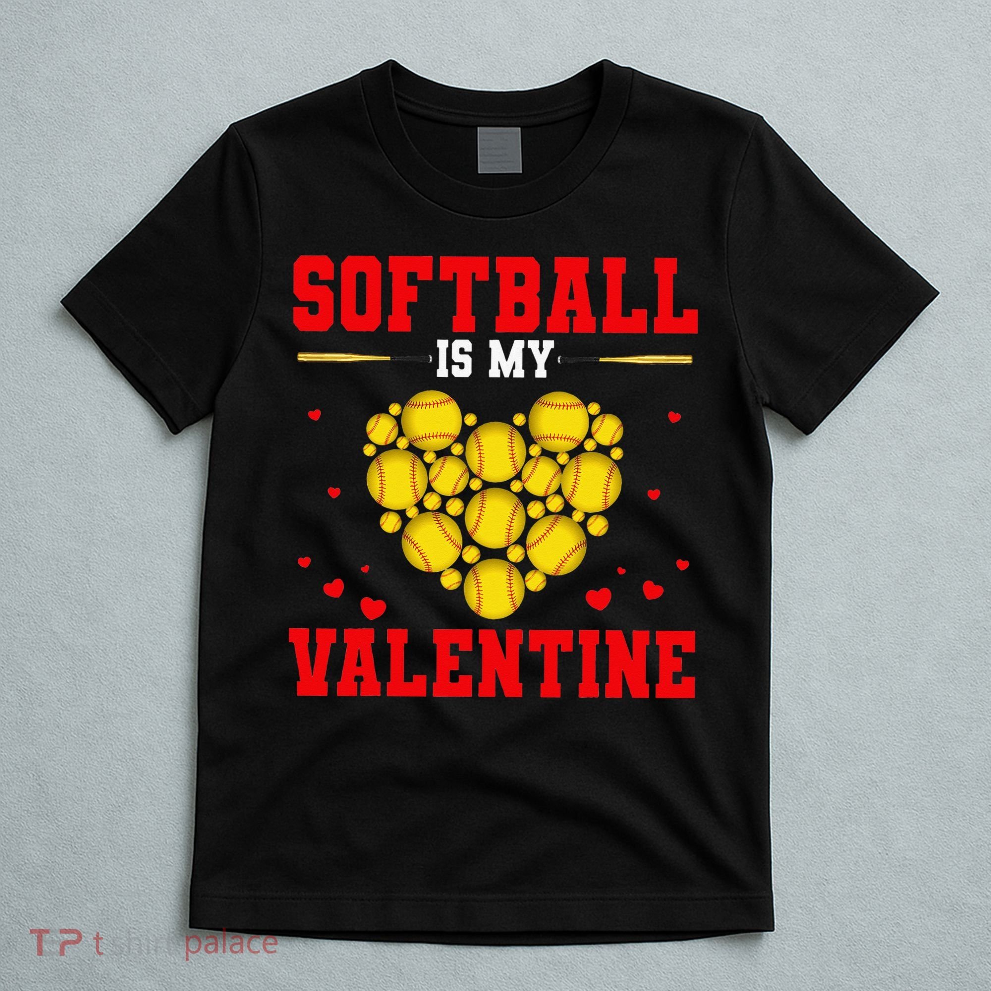 Softball Is My Valentine Love Hearts Softball V-Day T-Shirt