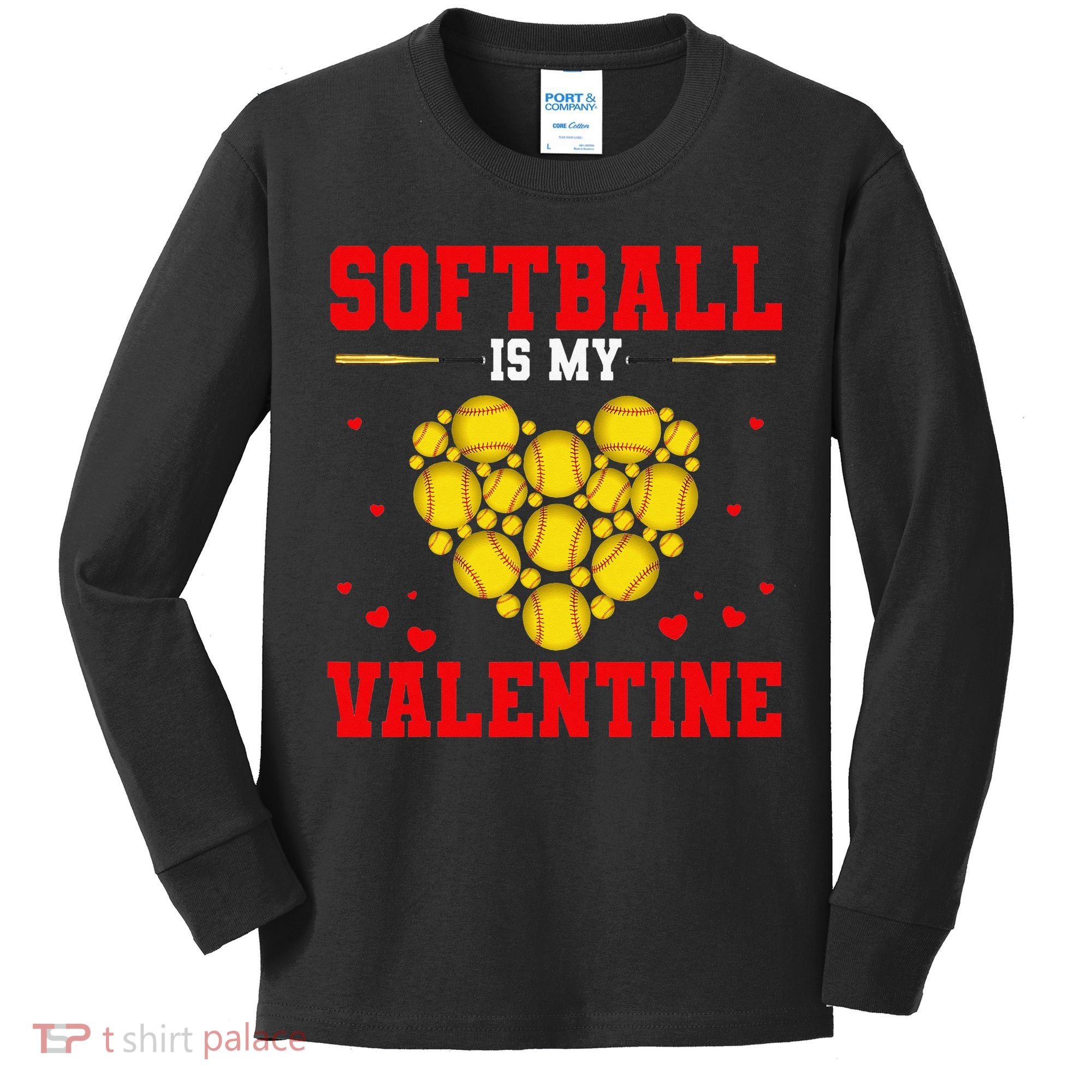 Softball Is My Valentine Love Hearts Softball V-Day Kids Long Sleeve Shirt