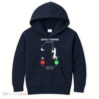 Sorry I Missed Your Call Was On Other Line Fishing Kids Hoodie thumb 0