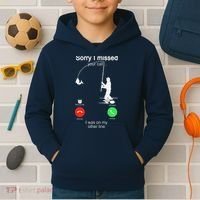 Sorry I Missed Your Call Was On Other Line Fishing Kids Hoodie thumb 2