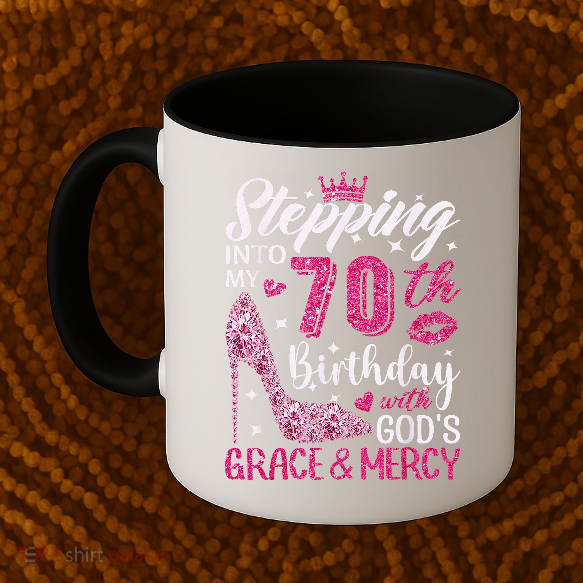 Stepping Into My 70th Birthday With Gods Grace And Mercy Coffee Mug