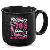 Stepping Into My 70th Birthday With Gods Grace And Mercy 15oz Campfire Ceramic Mug thumb 0