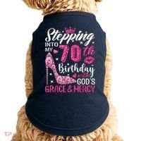 Stepping Into My 70th Birthday With Gods Grace And Mercy Doggie Tank thumb 0