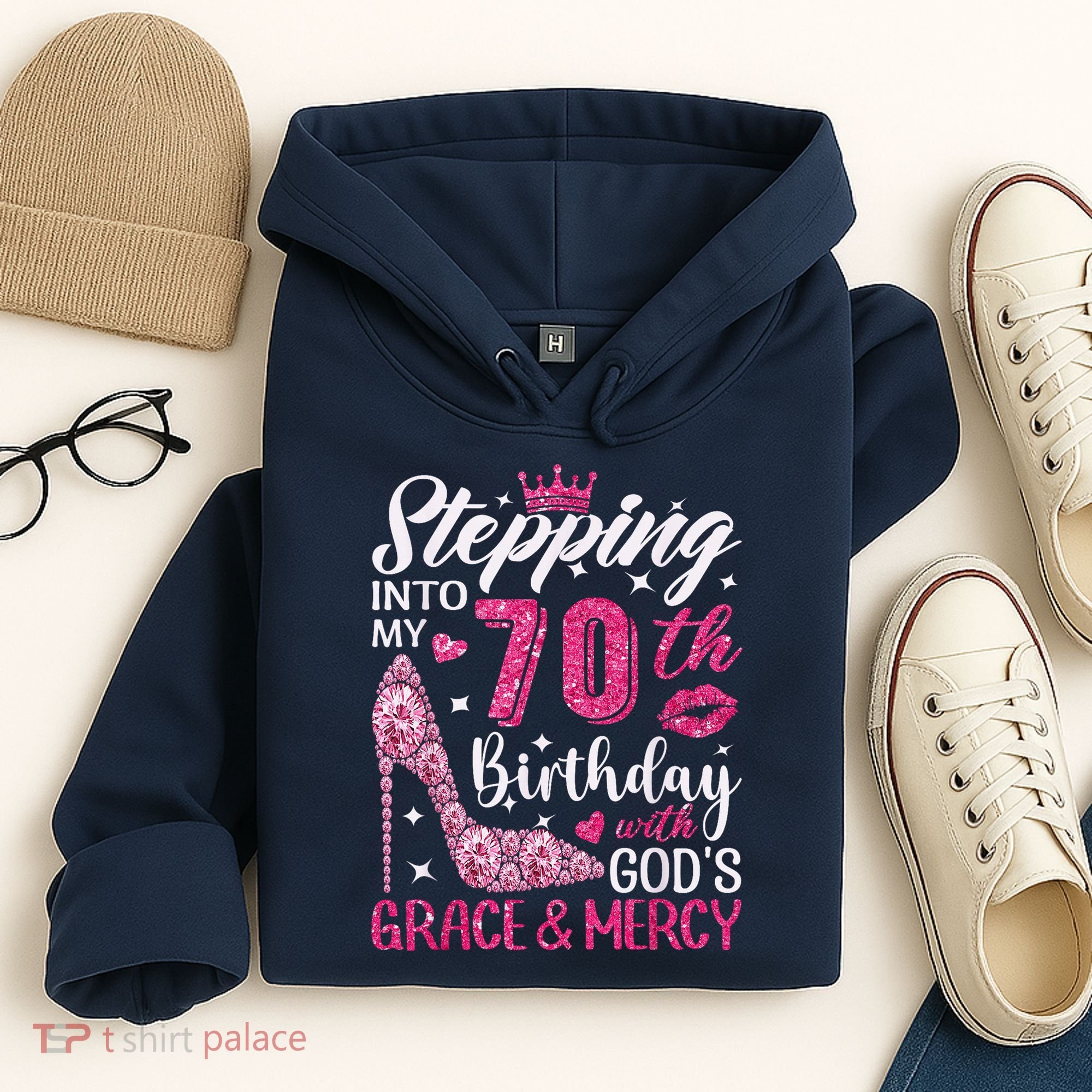 Stepping Into My 70th Birthday With Gods Grace And Mercy Hoodie