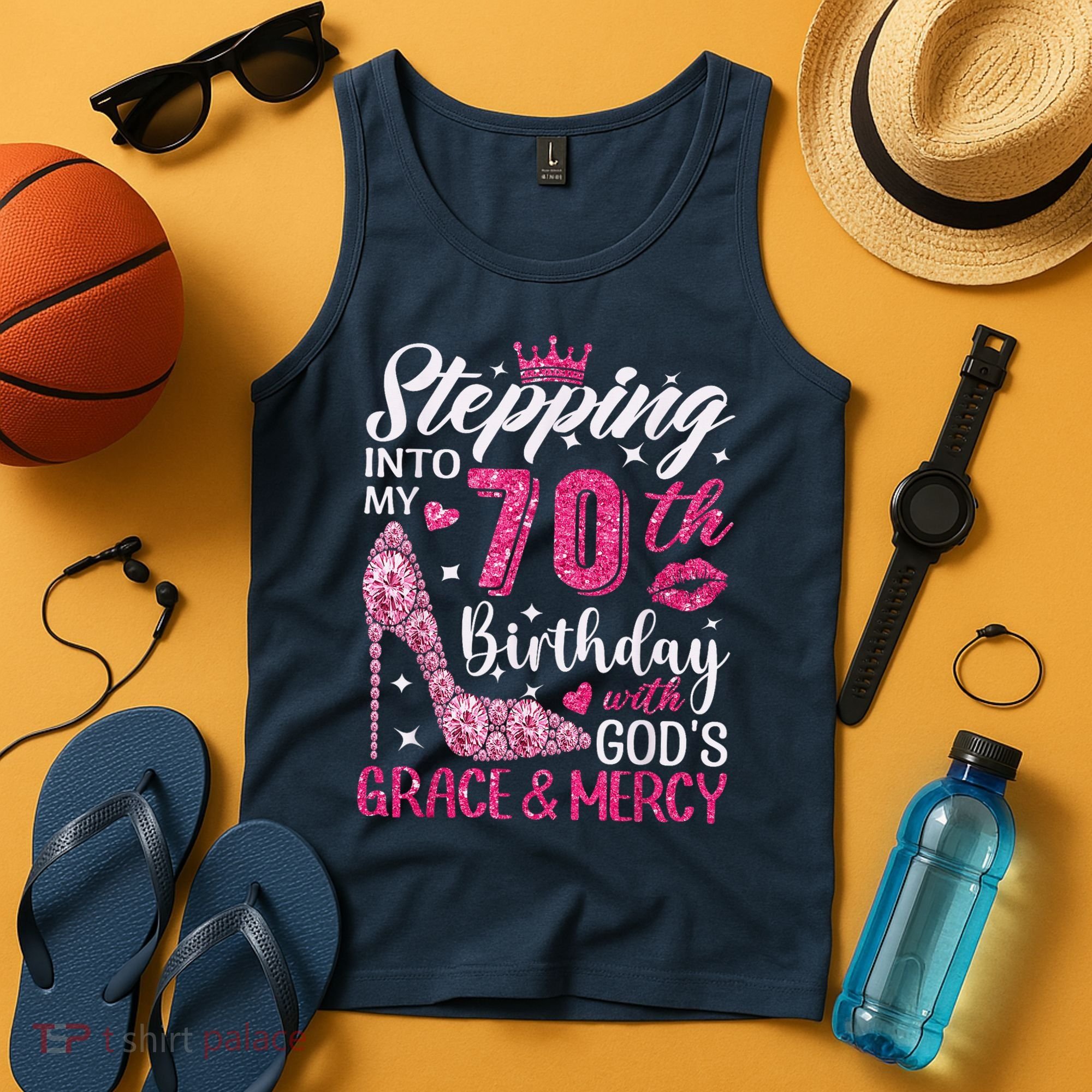 Stepping Into My 70th Birthday With Gods Grace And Mercy Tank Top