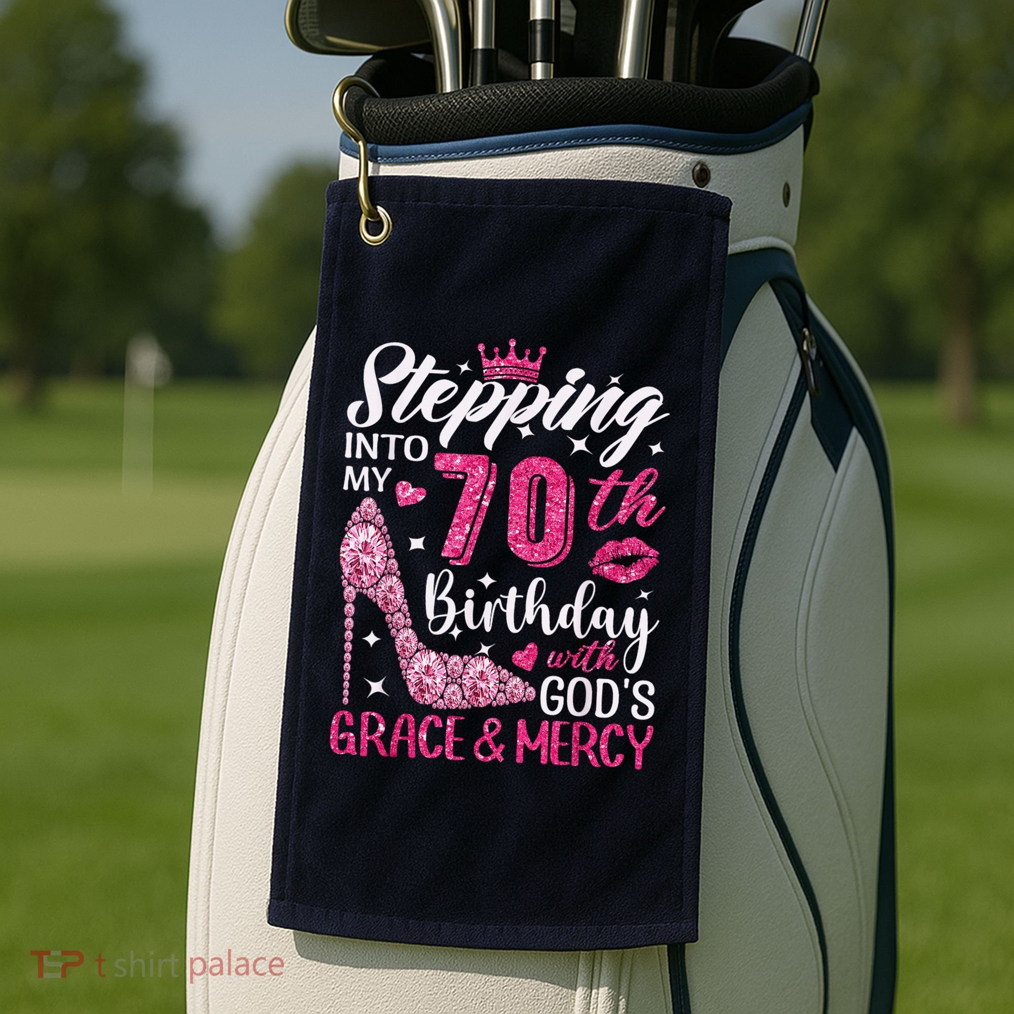 Stepping Into My 70th Birthday With Gods Grace And Mercy Golf Towel