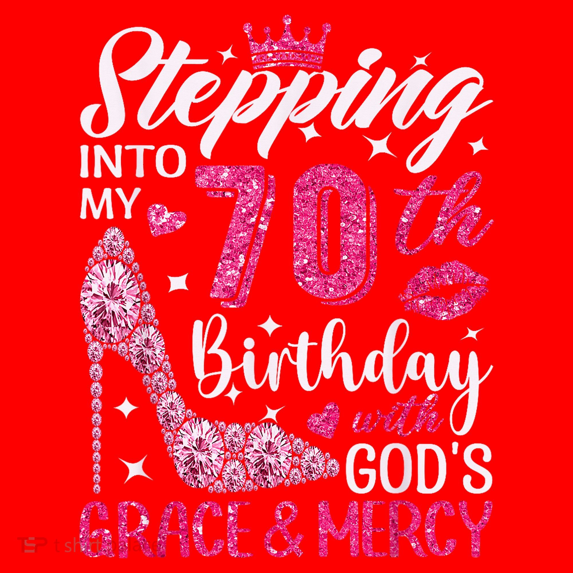 Stepping Into My 70th Birthday With Gods Grace And Mercy Santa Hat