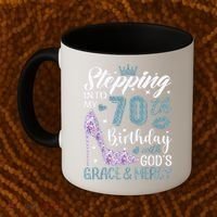 Stepping Into My 70th Birthday With Gods Grace And Mercy Coffee Mug thumb 2