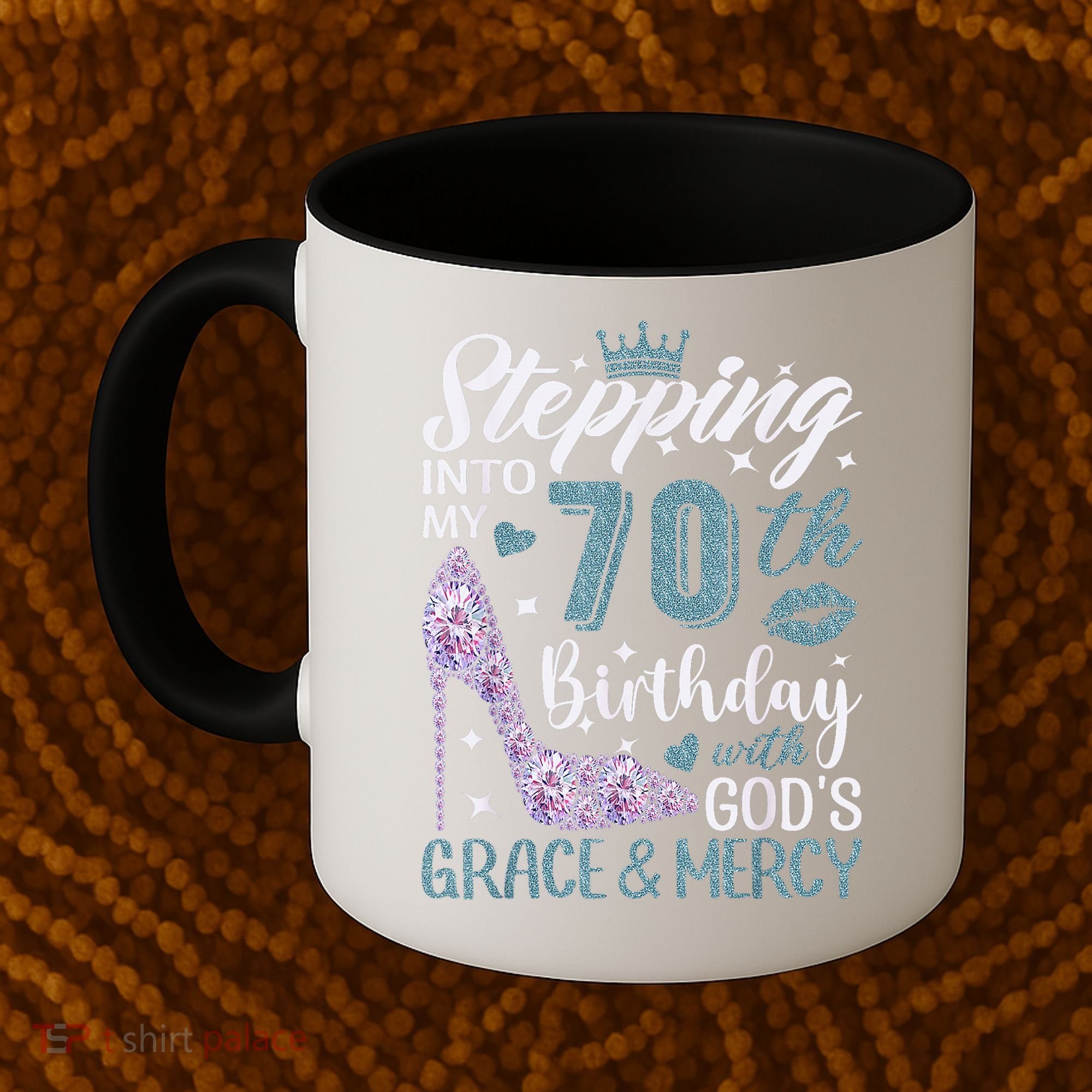 Stepping Into My 70th Birthday With Gods Grace And Mercy Coffee Mug