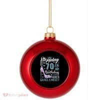 Stepping Into My 70th Birthday With Gods Grace And Mercy Plastic Christmas Ball Ornament thumb 0