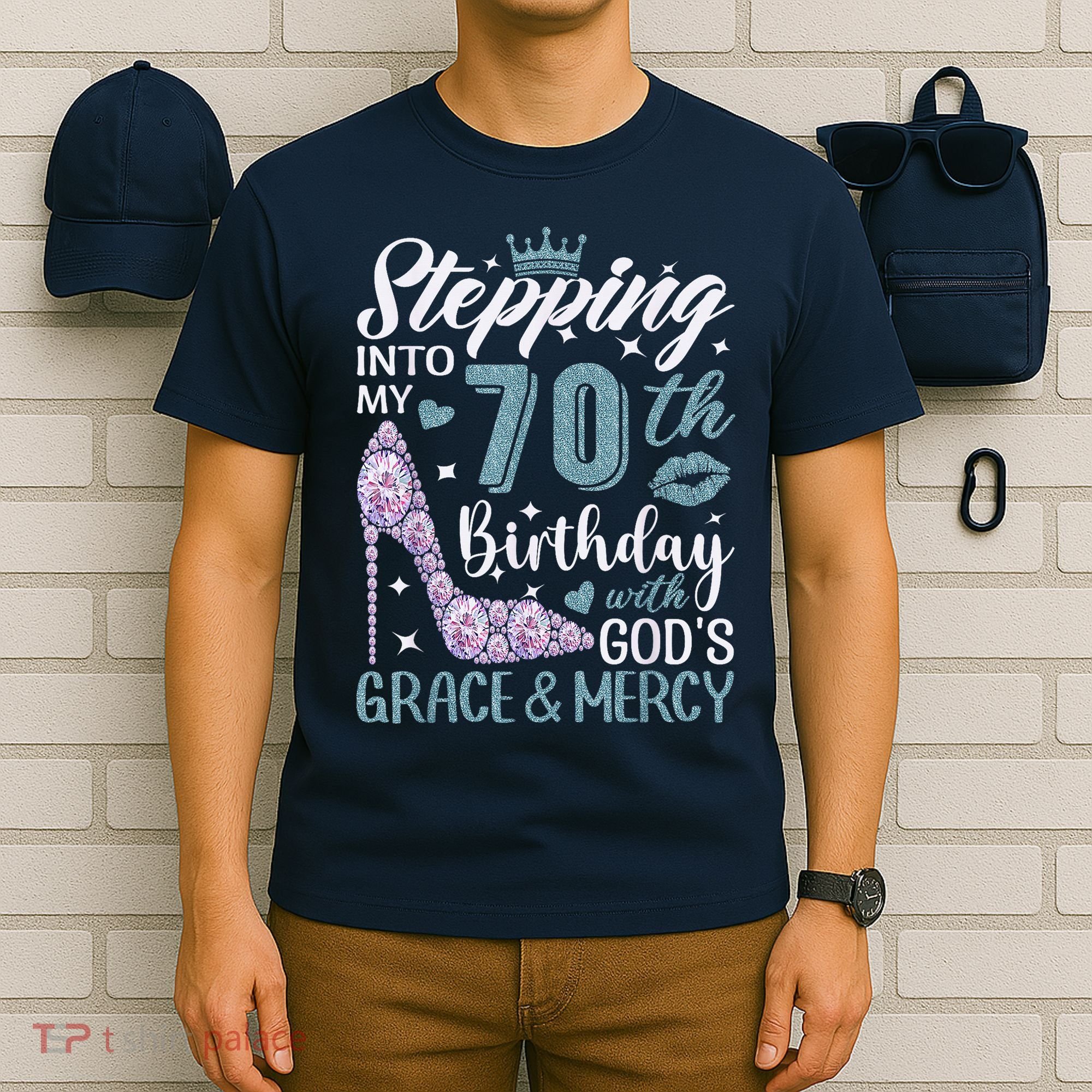 Stepping Into My 70th Birthday With Gods Grace And Mercy T-Shirt