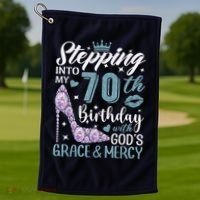 Stepping Into My 70th Birthday With Gods Grace And Mercy Golf Towel thumb 1