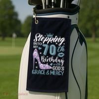 Stepping Into My 70th Birthday With Gods Grace And Mercy Golf Towel thumb 2