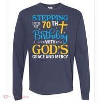 Stepping Into My 70th Birthday With Gods Grace And Mercy Comfort Colors Heavyweight Long Sleeve T-Shirt thumb 0