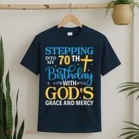 Stepping Into My 70th Birthday With Gods Grace And Mercy T-Shirt thumb 2
