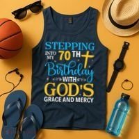 Stepping Into My 70th Birthday With Gods Grace And Mercy Tank Top thumb 4