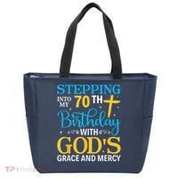 Stepping Into My 70th Birthday With Gods Grace And Mercy Tote Bag thumb 0