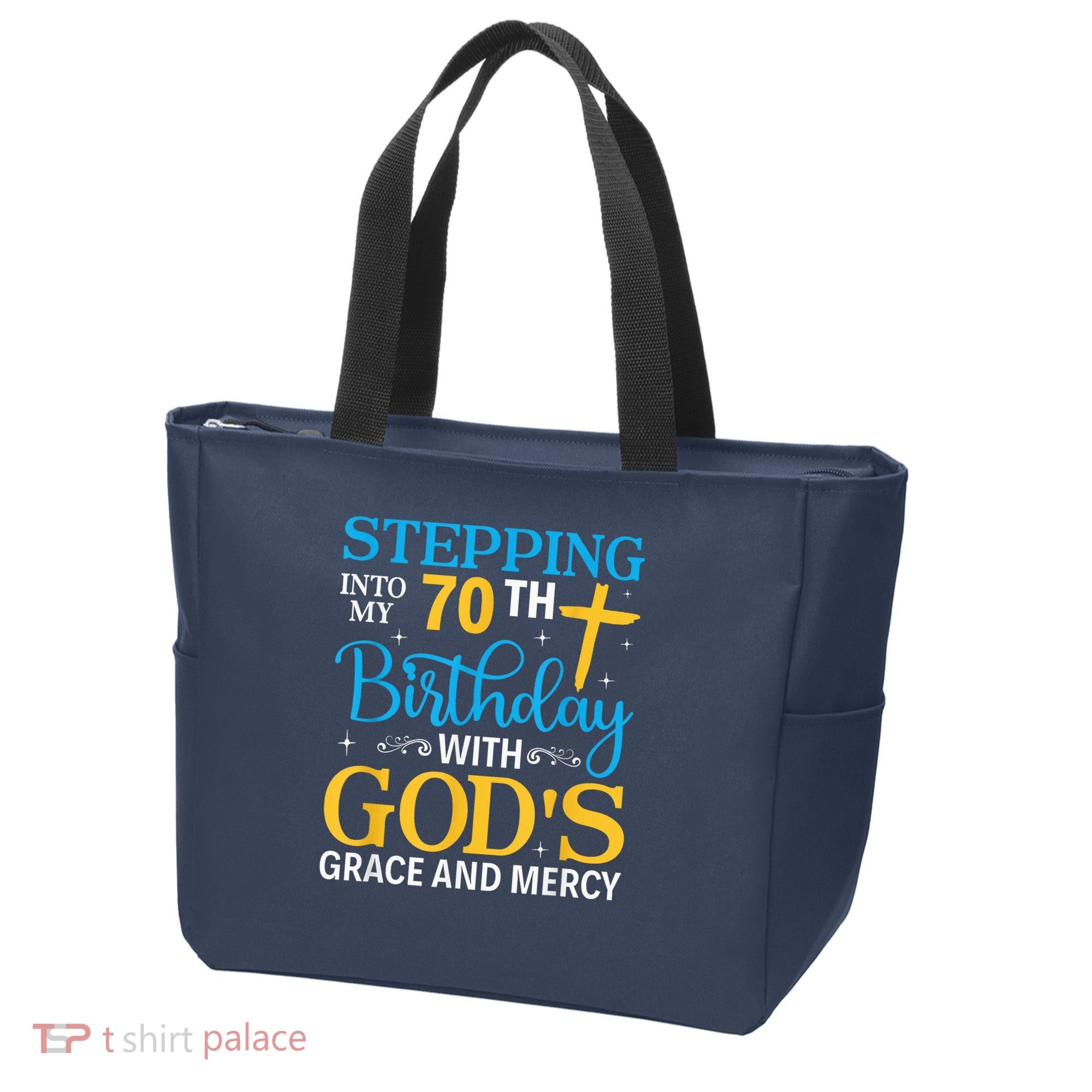 Stepping Into My 70th Birthday With Gods Grace And Mercy Tote Bag