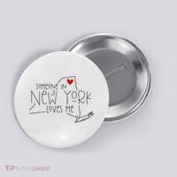 Someone In New York Loves Me Button thumb 0