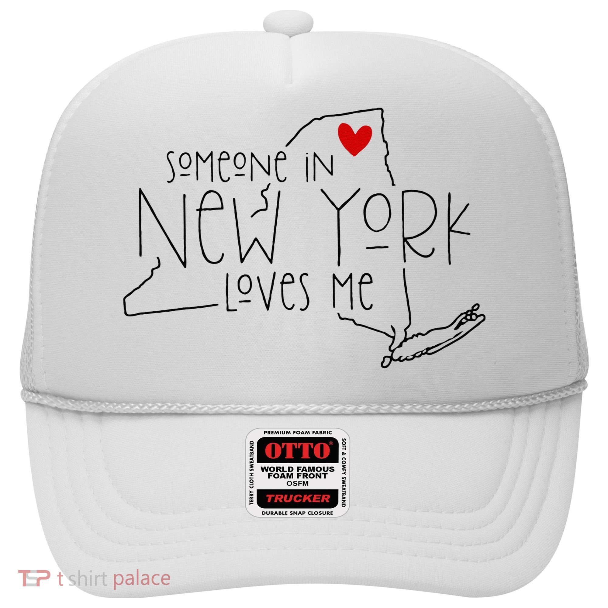 Someone In New York Loves Me Hat