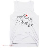 Someone In New York Loves Me Tank Top thumb 0