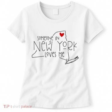 Someone In New York Loves Me Women's T-Shirt
