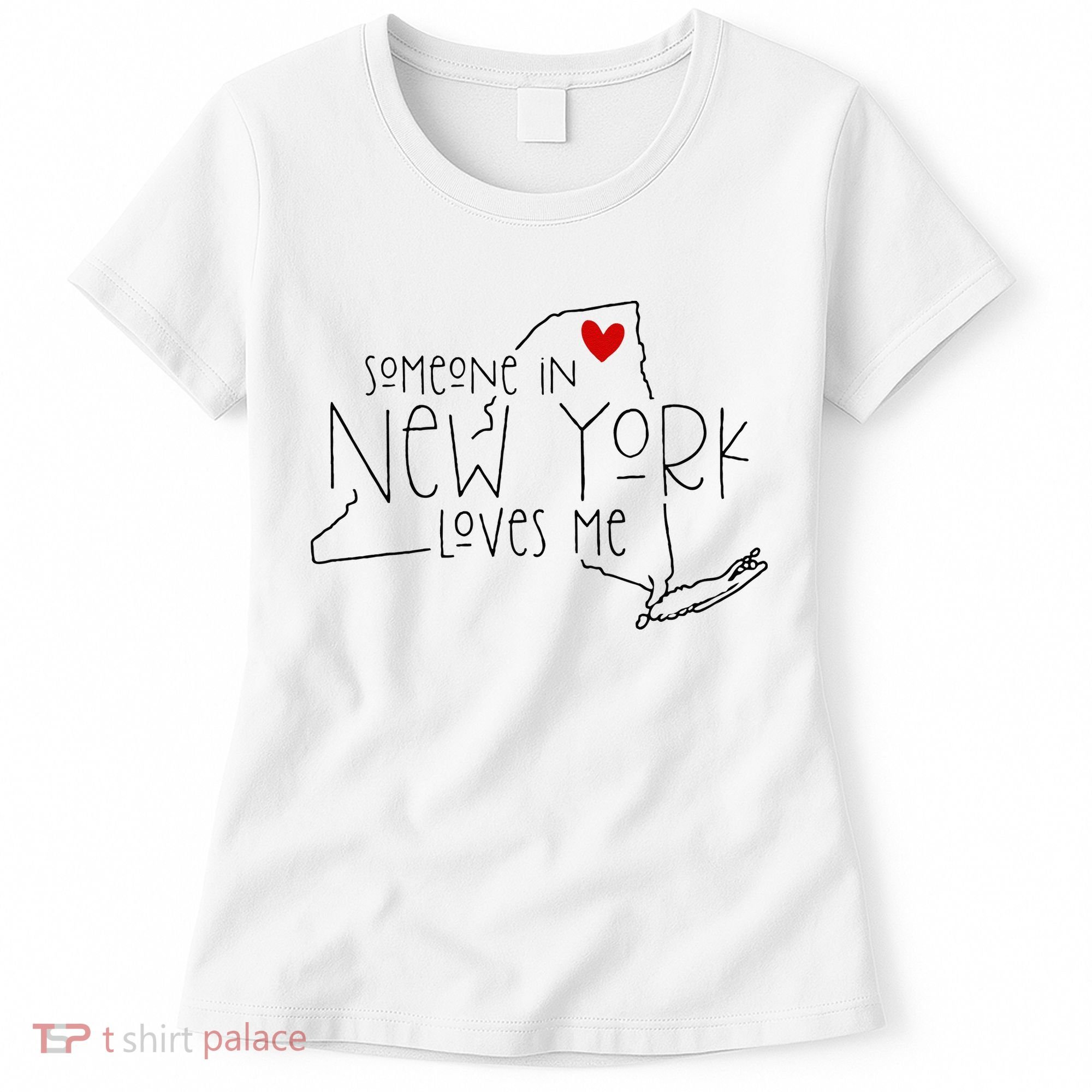 Someone In New York Loves Me Women's T-Shirt