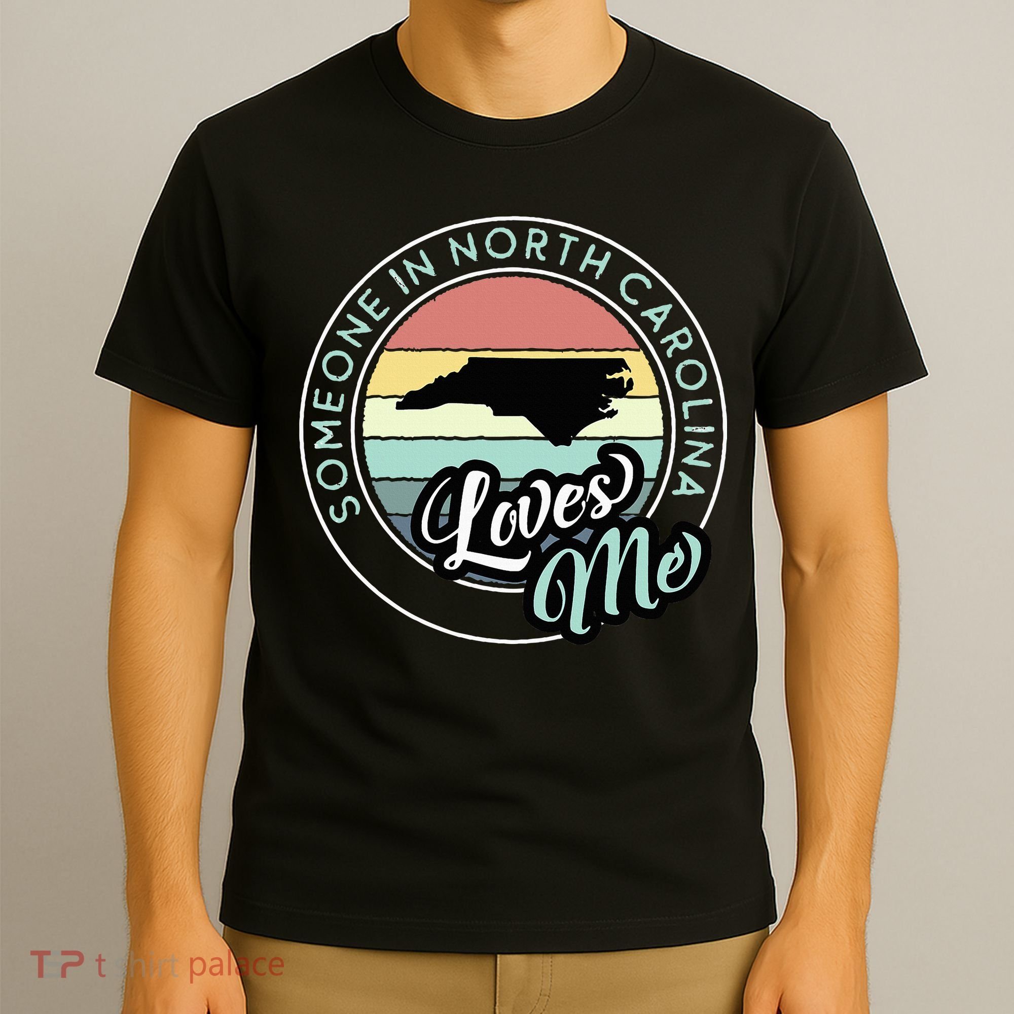 Someone In North Carolina Loves Me Vintage Sunset State Map T-Shirt