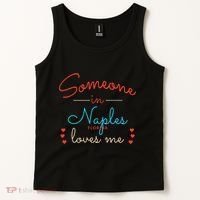 Someone In Naples Loves Me Tank Top thumb 2