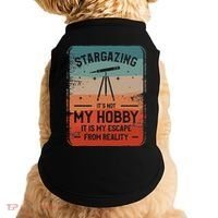 Stargazing ItS Not My Hobby It Is My Escape From Reality Doggie Tank thumb 0