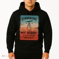 Stargazing ItS Not My Hobby It Is My Escape From Reality Hoodie thumb 2