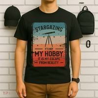 Stargazing ItS Not My Hobby It Is My Escape From Reality T-Shirt thumb 6