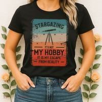 Stargazing ItS Not My Hobby It Is My Escape From Reality Women's T-Shirt thumb 2