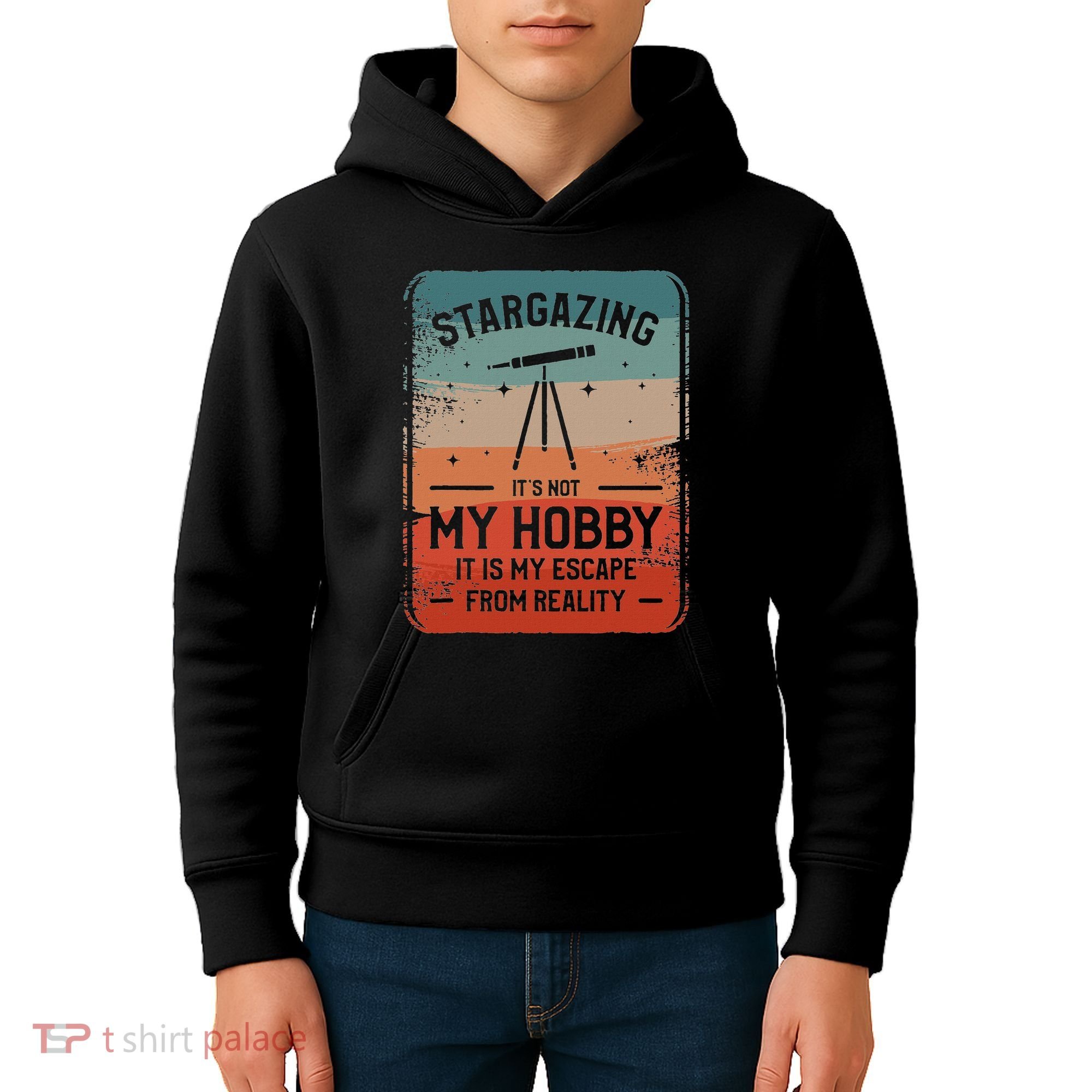 Stargazing ItS Not My Hobby It Is My Escape From Reality Kids Hoodie